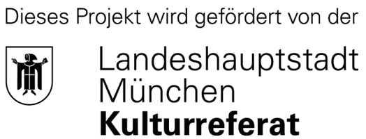 Gefördert von der LHM Kulturreferat